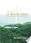 La vida de Cristo
