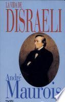 La vida de Disraeli
