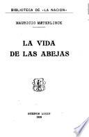 La vida de las abejas