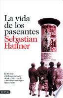 La vida de los paseantes