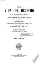 La vida del derecho en sus relaciones con la vida social