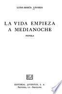 La vida empieza a medianoche