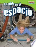 La vida en el espacio (Living in Space)