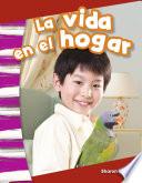 La vida en el hogar: Read-Along eBook