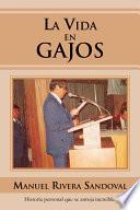 La Vida en Gajos