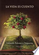 La vida es cuento