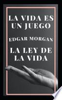 La vida es un juego