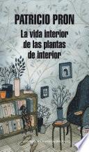 La vida interior de las plantas de interior