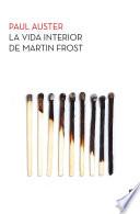 La vida interior de Martin Frost