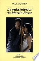 La vida interior de Martin Frost