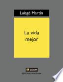 La vida mejor