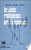 La vida religiosa en la Iglesia