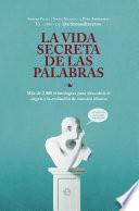 La vida secreta de las palabras