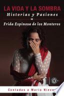 La vida y la sombra