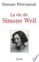 La Vie de Simone Weil