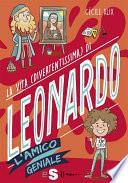 La vita (divertentissima) di Leonardo