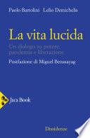La vita lucida