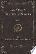 La Viuda Blanca y Negra