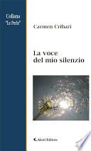 La voce del mio silenzio