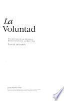 La voluntad: 1973-1976