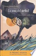 La Voz Del árbol