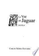 La voz del jaguar
