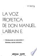 La voz profética de don Manuel Larraín E.