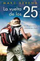 La vuelta de los 25