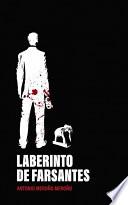 Laberinto de farsantes