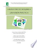 Laboratorio de Bioquímica: Una Visión Práctica