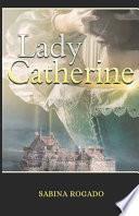 Lady Catherine