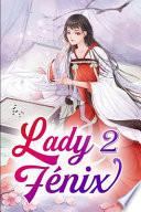 Lady Fénix 2