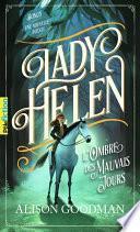 Lady Helen (Tome 3) - L'Ombre des Mauvais Jours