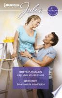 Lágrimas de esperanza - En brazos de la tentación