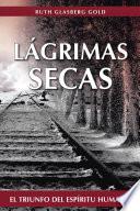 LÁGRIMAS SECAS
