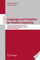 Languages and Compilers for Parallel Computing