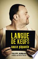 Langue de keufs - sauce piquante