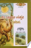 Largo Viaje de Yabal, El
