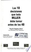 Las 10 decisiones que toda mujer debe tomar antes de los 40