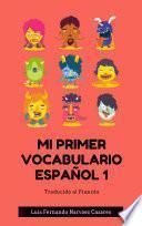 Las 1000 Palabras Para Niños en Español Traducidas al Francés