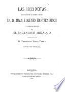 Las 1633 [i.e. Mil seiscientas treinta y tres] notas ... a la primera edición de El ingenioso hildalgo