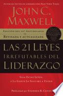 Las 21 leyes irrefutables del liderazgo