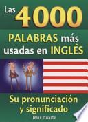Las 4000 Palabras Mas Usadas en Ingles