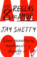 Las 8 reglas del amor