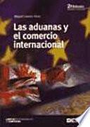 Las aduanas y el comercio internacional