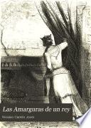 Las Amarguras de un rey