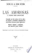 Las amorosas, L'ecole des cocottes