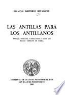 Las Antillas para los antillanos