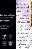Las aportaciones mexicanas a la Psicología