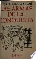 Las armas de la conquista